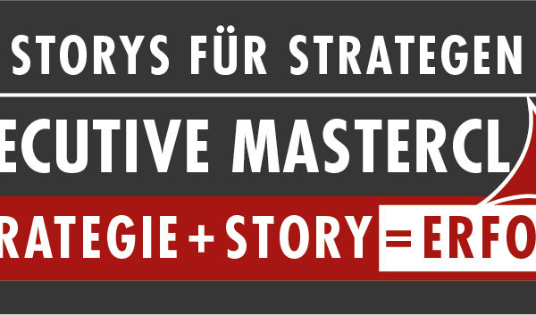 Storys für Strategen: Executive Masterclass, 28. – 30. April 2022, online